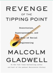 Revenge of the Tipping Point by Gladwell